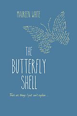 eBook (epub) The Butterfly Shell de Maureen White