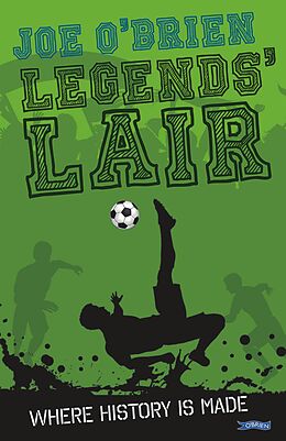 eBook (epub) Legends' Lair de Joe O'Brien