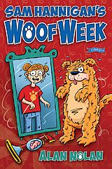 eBook (epub) Sam Hannigan's Woof Week de Alan Nolan