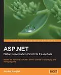 E-Book (pdf) ASP.NET Data Presentation Controls Essentials von Joydip Kanjilal