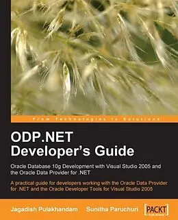 E-Book (pdf) ODP.NET Developer's Guide von Jagadish Chatarji Pulakhandam