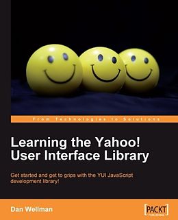 E-Book (epub) Learning the Yahoo! User Interface library von Dan Wellman