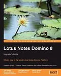 E-Book (pdf) Lotus Notes Domino 8: Upgrader's Guide von Barry Rosen