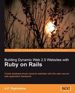E-Book (epub) Building Dynamic Web 2.0 Websites with Ruby on Rails von A P Rajshekhar
