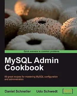 E-Book (pdf) MySQL Admin Cookbook von Daniel Schneller