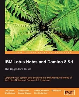 E-Book (pdf) IBM Lotus Notes and Domino 8.5.1 von Barry Rosen