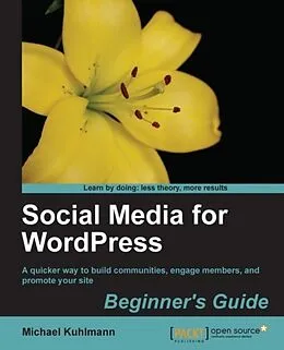 E-Book (pdf) Social Media for WordPress Beginner's Guide von Michael Kuhlmann