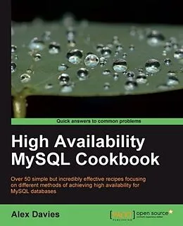 E-Book (pdf) High Availability MySQL Cookbook von Alex Davies