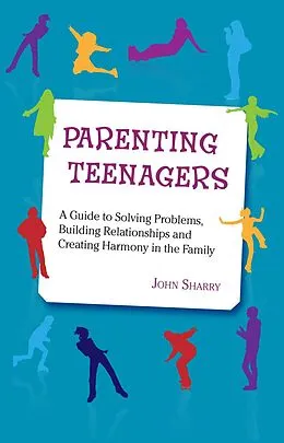 E-Book (epub) Parenting Teenagers von John Sharry