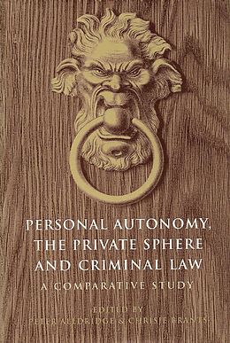 eBook (pdf) Personal Autonomy, the Private Sphere and Criminal Law de 