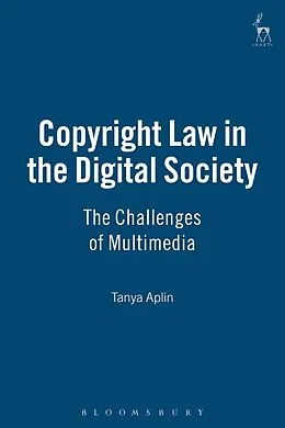 E-Book (pdf) Copyright Law in the Digital Society von Tanya Aplin