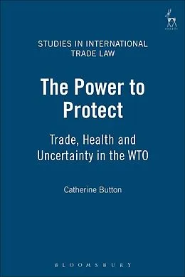 PDF The Power to Protect von Catherine Button