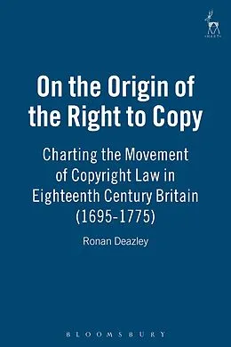 PDF On the Origin of the Right to Copy von Ronan Deazley