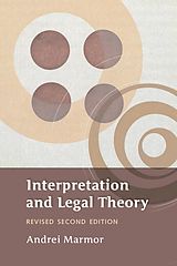 eBook (pdf) Interpretation and Legal Theory de Andrei Marmor