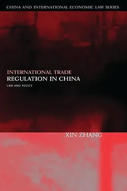 E-Book (pdf) International Trade Regulation in China von Xin Zhang