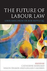 E-Book (pdf) The Future of Labour Law von 