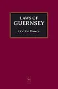 E-Book (pdf) Laws of Guernsey von Gordon Dawes