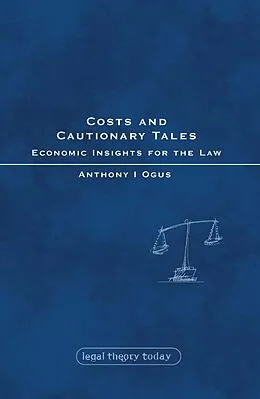 E-Book (pdf) Costs and Cautionary Tales von Anthony I Ogus