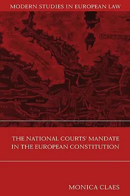 E-Book (pdf) The National Courts' Mandate in the European Constitution von Monica Claes