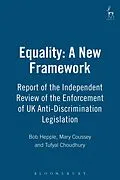 E-Book (pdf) Equality: A New Framework von Bob Hepple, Mary Coussey, Tufyal Choudhury