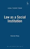 E-Book (pdf) Law as a Social Institution von Hamish Ross