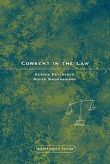 E-Book (pdf) Consent in the Law von Deryck Beyleveld, Roger Brownsword