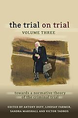 eBook (pdf) The Trial on Trial: Volume 3 de R A Duff, Lindsay Farmer, Sandra Marshall