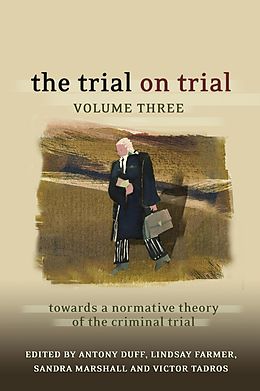 eBook (pdf) The Trial on Trial: Volume 3 de R A Duff, Lindsay Farmer, Sandra Marshall