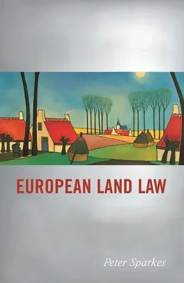E-Book (pdf) European Land Law von Peter Sparkes