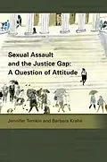 PDF Sexual Assault and the Justice Gap: A Question of Attitude von Jennifer Temkin, Barbara Krahé