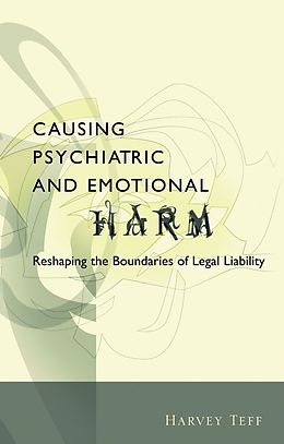 eBook (pdf) Causing Psychiatric and Emotional Harm de Harvey Teff