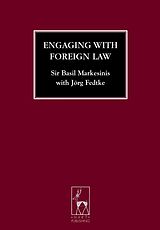 eBook (pdf) Engaging with Foreign Law de Basil S Markesinis, Jörg Fedtke