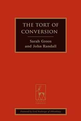E-Book (pdf) The Tort of Conversion von Sarah Green, John Randall