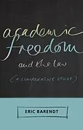 E-Book (pdf) Academic Freedom and the Law von Eric Barendt