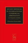 E-Book (pdf) Set-off Defences in International Commercial Arbitration von Christiana Fountoulakis