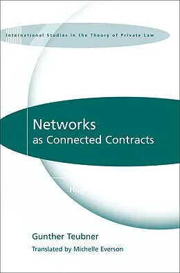E-Book (pdf) Networks as Connected Contracts von Gunther Teubner