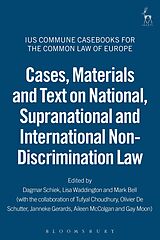 E-Book (epub) Cases, Materials and Text on National, Supranational and International Non-Discrimination Law von 