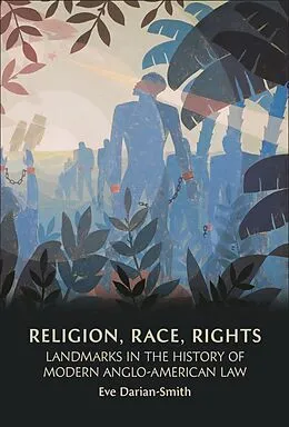 E-Book (epub) Religion, Race, Rights von Eve Darian-Smith