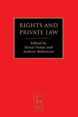 E-Book (epub) Rights and Private Law von Donal Nolan, Andrew Robertson