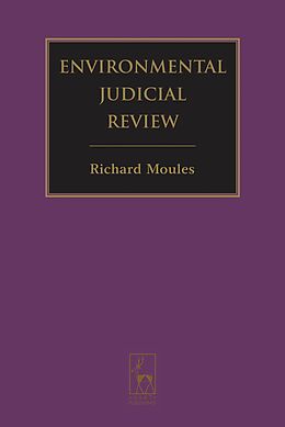 E-Book (epub) Environmental Judicial Review von R. J. Moules