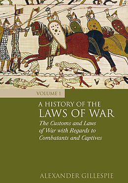 eBook (pdf) A History of the Laws of War: Volume 1 de Alexander Gillespie