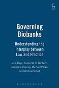E-Book (epub) Governing Biobanks von Jane Kaye, Susan Gibbons, Catherine Heeney