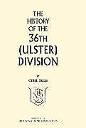 Fester Einband History of the 36th (Ulster) Division von Falls Cyril Falls, Cyril Falls