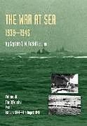Fester Einband WAR AT SEA 1939-45 von Captain S. W. Roskill DSC. RN