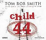 Audio CD (CD/SACD) Child 44 von Smith Tom Rob