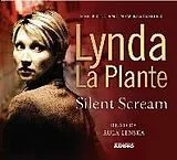 Audio CD (CD/SACD) Silent Scream von La Plante Lynda
