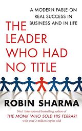 Couverture cartonnée The Leader Who Had No Title de Sharma Robin