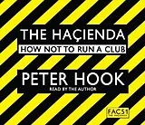Audio CD (CD/SACD) The Hacienda Abridged von Hook Peter