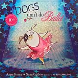 Broché Dogs Don't Do Ballet de Anna; Ogilvie, Sara Kemp