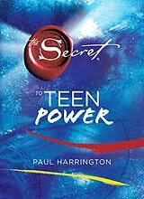 Fester Einband The Secret to Teen Power von Paul Harrington